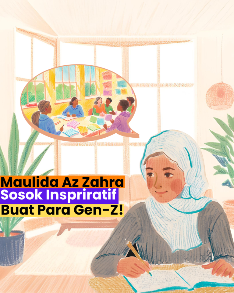 Maulida Az Zahra, Sosok Inspiratif Buat Para Gen-Z!